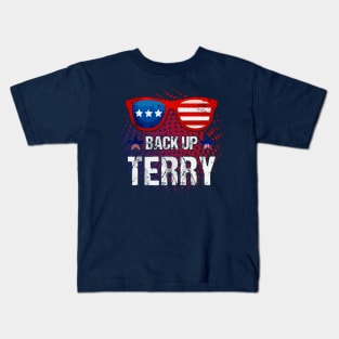 Back It Up Terry Put It In Reverse Funny 4th Of July Kids T-Shirt